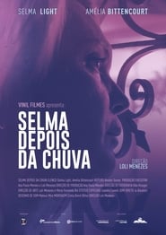 Selma After the Rain' Poster