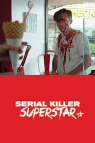 Serial Killer Superstar' Poster