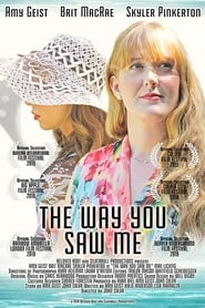 The Way You Saw Me' Poster