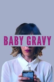 Baby Gravy' Poster