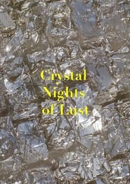 Crystal Nights of Lust' Poster