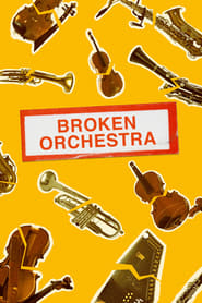 Broken Orchestra' Poster