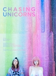Chasing Unicorns' Poster