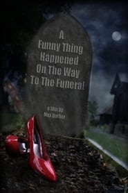 A Funny Thing Happened on the Way to the Funeral' Poster