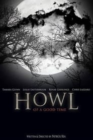 Howl of a Good Time' Poster