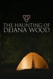 The Haunting of Deiana Wood' Poster