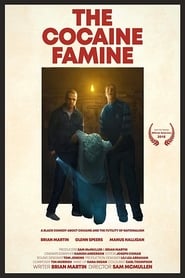 The Cocaine Famine' Poster