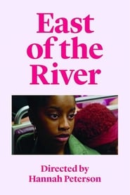 East of the River' Poster