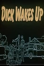 Dick Wakes Up' Poster