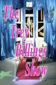 The Trey Billings Show' Poster