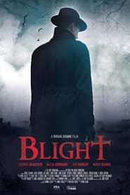 Blight' Poster