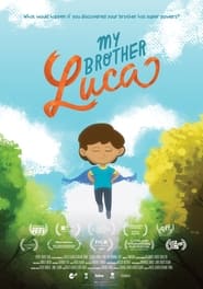My Brother Luca' Poster