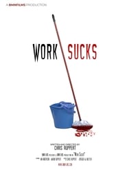 Work Sucks' Poster