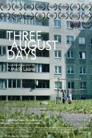 Three August Days' Poster