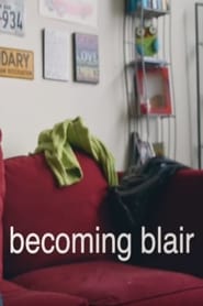 Becoming Blair' Poster