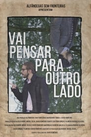 Vai Pensar Para Outro Lado' Poster