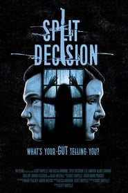 Split Decision' Poster