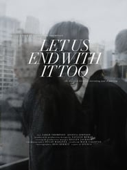 Let Us End With It Too' Poster