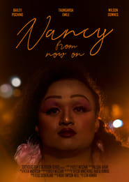 Nancy from Now On' Poster