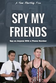 Spy My Friends' Poster