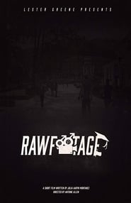 Raw Footage' Poster