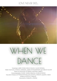 When We Dance' Poster