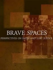 Brave Spaces Perspectives on Faith and LGBT Justice' Poster