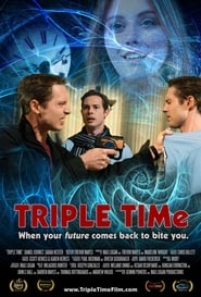 TRIPLE TIMe' Poster