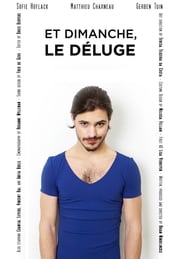 And Sunday the Deluge' Poster