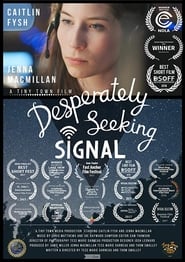 Desperately Seeking Signal' Poster