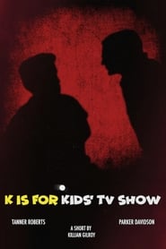K is for Kids TV Show