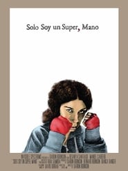 Solo Soy un Super Mano' Poster