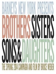 Brothers Sisters Sons  Daughters The Film' Poster