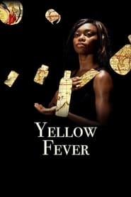 Yellow Fever' Poster