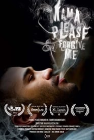 Mama Please Forgive Me' Poster