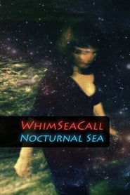 WhimSeaCall  Nocturnal Sea' Poster