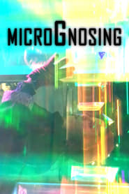 MicroGnosing' Poster