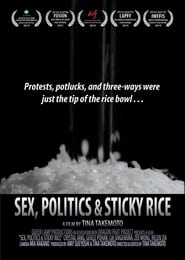 Sex Politics and Sticky Rice' Poster