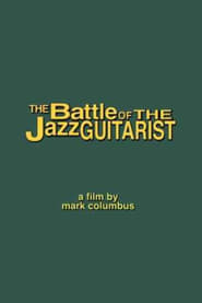 The Battle of the Jazz Guitarist' Poster