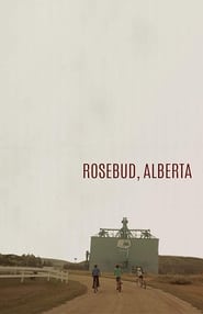 Rosebud Alberta' Poster