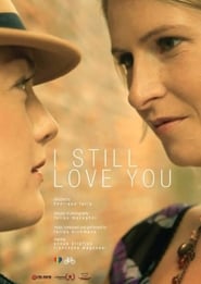 I Still Love You' Poster