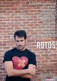 Rotos' Poster