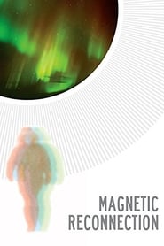 Magnetic Reconnection' Poster