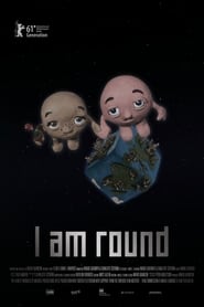 I Am Round' Poster