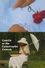 Camille ou La comdie catastrophique' Poster