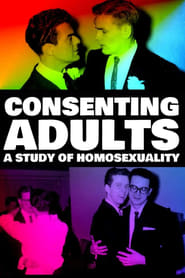 Consenting Adults A Study of Homosexuality' Poster