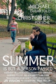 Summer is But A Season Passed' Poster