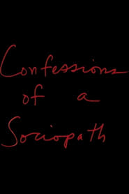 Confessions of a Sociopath' Poster