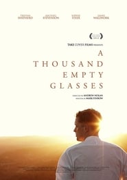 A Thousand Empty Glasses' Poster