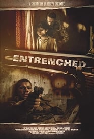 Entrenched' Poster